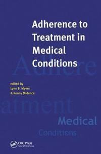 bokomslag Adherence to Treatment in Medical Conditions