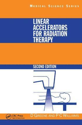 Linear Accelerators for Radiation Therapy 1