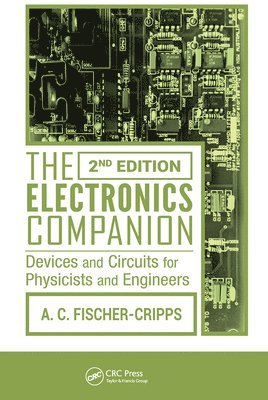 Anthony C. Fischer-Cripps - Electronics Companion, Inbunden