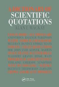 bokomslag A Dictionary of Scientific Quotations