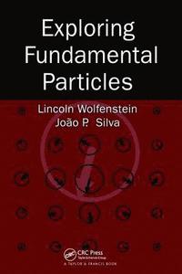 bokomslag Exploring Fundamental Particles