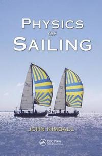 bokomslag Physics of Sailing