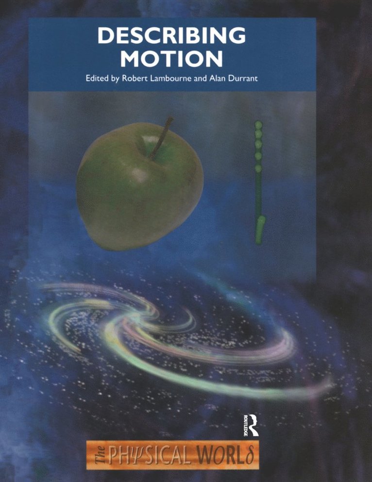 Robert Lambourne, Alan Durrant - Describing Motion, Inbunden