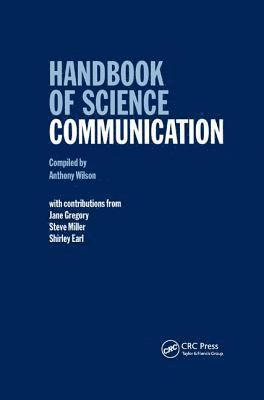 Anthony Wilson - Handbook of Science Communication, Inbunden