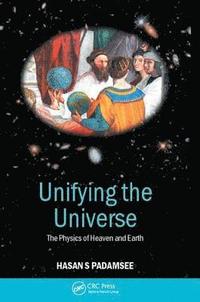 bokomslag Unifying the Universe