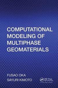 bokomslag Computational Modeling of Multiphase Geomaterials