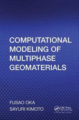 bokomslag Computational Modeling of Multiphase Geomaterials