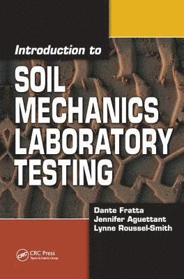 bokomslag Introduction to Soil Mechanics Laboratory Testing