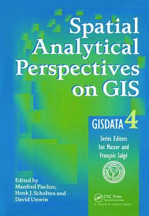 Spatial Analytical Perspectives on GIS 1