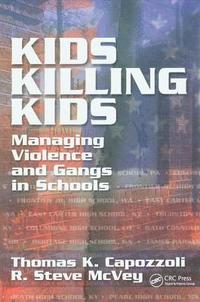 bokomslag Kids Killing Kids