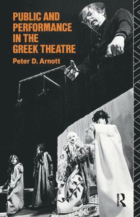 Public and Performance in the Greek Theatre