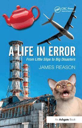 James Reason - Life in Error, Inbunden