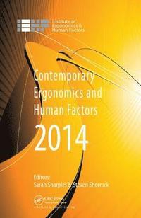 bokomslag Contemporary Ergonomics and Human Factors 2014