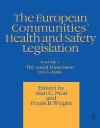bokomslag European Communities' Health and Safety Legislation