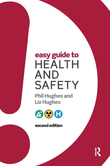 Phil Hughes - Easy Guide to Health and Safety, Inbunden