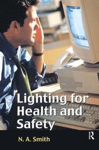 bokomslag Lighting for Health and Safety