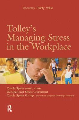 bokomslag Tolley's Managing Stress in the Workplace