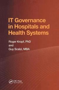 bokomslag IT Governance in Hospitals and Health Systems