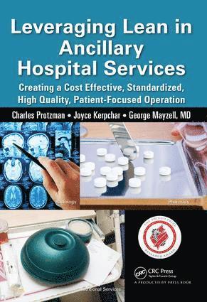 Leveraging Lean in Ancillary Hospital Services