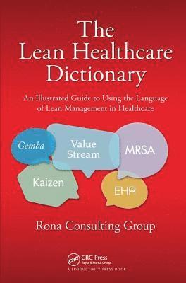 bokomslag The Lean Healthcare Dictionary