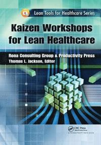 bokomslag Kaizen Workshops for Lean Healthcare