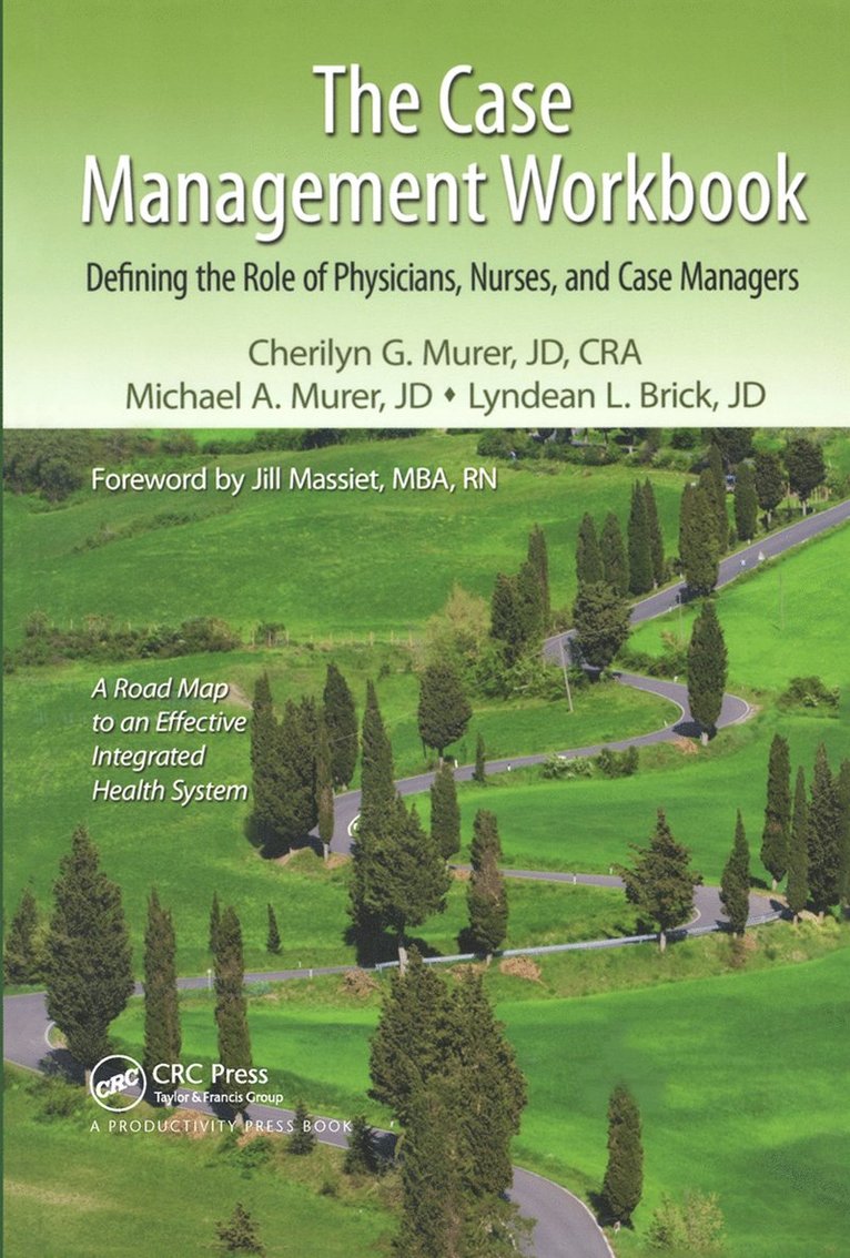 Cherilyn G. Murer, Michael A. Murer, Lyndean L. Brick, CRA Murer, Cherilyn G., JD - Case Management Workbook, Inbunden
