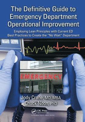 bokomslag The Definitive Guide to Emergency Department Operational Improvement