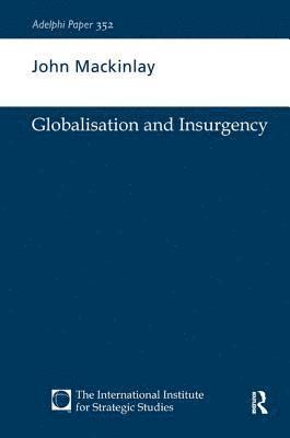 Globalisation and Insurgency 1