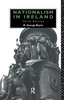 D. George Boyce - Nationalism in Ireland, Inbunden