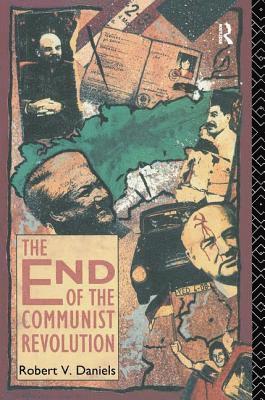 bokomslag End of the Communist Revolution
