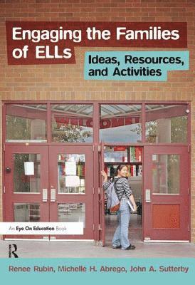 Engaging the Families of ELLs 1