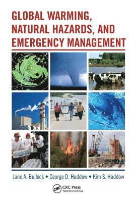bokomslag Global Warming, Natural Hazards, and Emergency Management