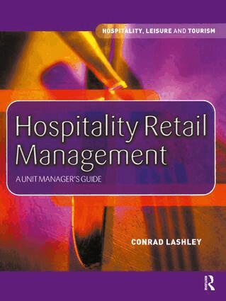 Conrad Lashley - Hospitality Retail Management, Inbunden