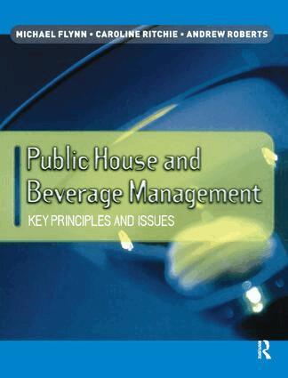 Michael Flynn - Public House and Beverage Management, Inbunden