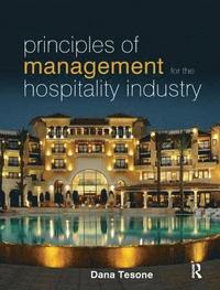 bokomslag Principles of Management for the Hospitality Industry