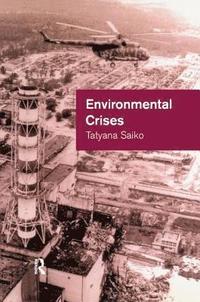 bokomslag Environmental Crises
