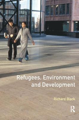 Refugees, Environment and Development 1