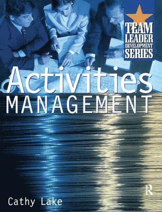 Cathy Lake - Activities Management, Inbunden