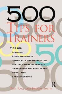 bokomslag 500 Tips for Trainers