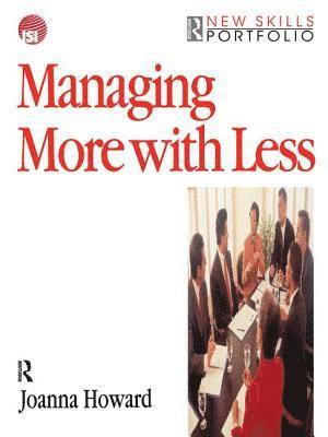 Managing More with Less 1