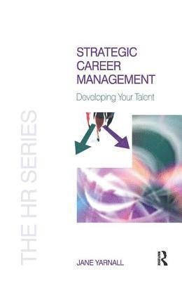 bokomslag Strategic Career Management