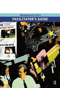 bokomslag Facilitator's Guide Management Extra