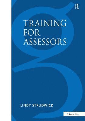 Lindy Strudwick - Training for Assessors, Inbunden