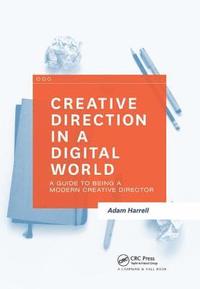 bokomslag Creative Direction in a Digital World