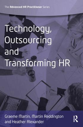 Graeme Martin, Martin Reddington, Heather Alexander - Technology, Outsourcing & Transforming HR, Inbunden