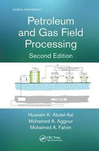 bokomslag Petroleum and Gas Field Processing