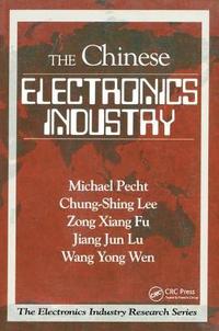 bokomslag The Chinese Electronics Industry