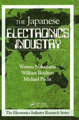 bokomslag The Japanese Electronics Industry