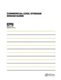 bokomslag Commercial Cool Storage Design Guide