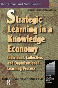 bokomslag Strategic Learning in a Knowledge Economy
